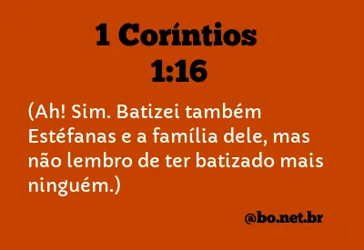 1 Coríntios 1:16 NTLH