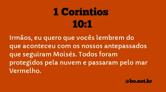 1 Coríntios 10:1 NTLH