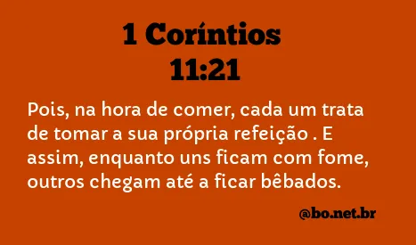 1 Coríntios 11:21 NTLH