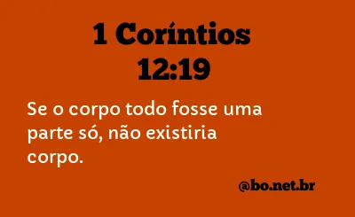 1 Coríntios 12:19 NTLH