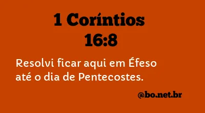 1 Coríntios 16:8 NTLH