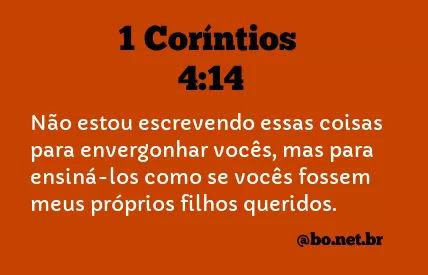 1 Coríntios 4:14 NTLH
