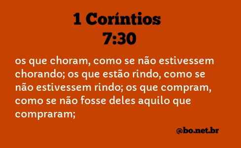 1 Coríntios 7:30 - Bíblia