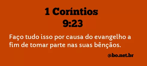 1 Coríntios 9:23 NTLH