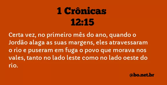 1 Crônicas 12:15 NTLH