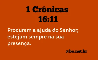 1 Crônicas 16:11 NTLH