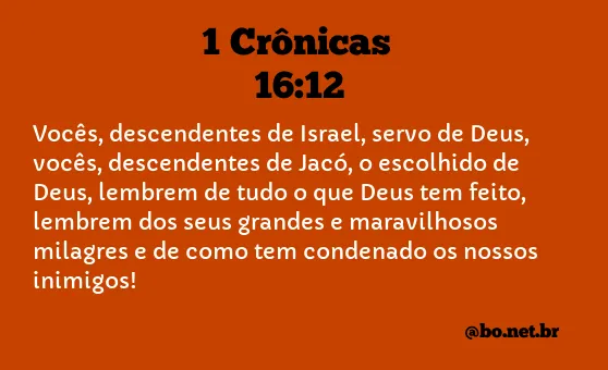 1 Crônicas 16:12 NTLH