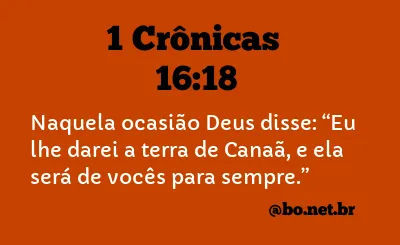 1 Crônicas 16:18 NTLH