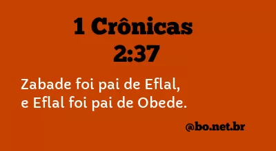 1 Crônicas 2:37 NTLH
