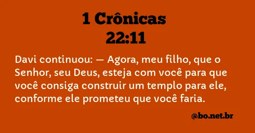 1 Crônicas 22:11 NTLH