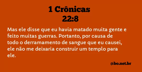 1 Crônicas 22:8 NTLH