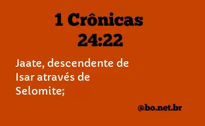 1 Crônicas 24:22 NTLH