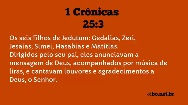 1 Crônicas 25:3 NTLH
