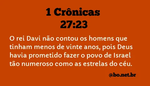 1 Crônicas 27:23 NTLH