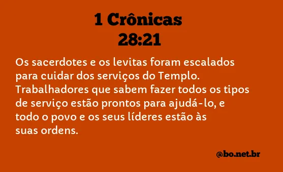 1 Crônicas 28:21 NTLH