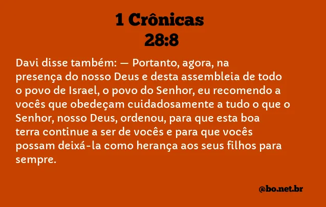 1 Crônicas 28:8 NTLH