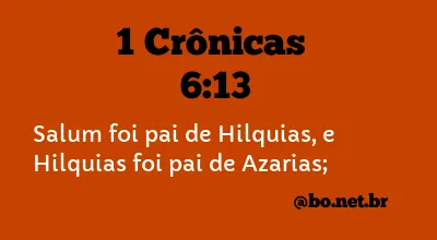 1 Crônicas 6:13 NTLH