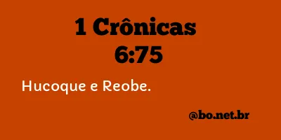 1 Crônicas 6:75 NTLH