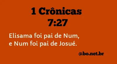 1 Crônicas 7:27 NTLH