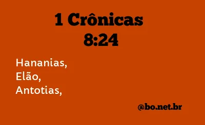 1 Crônicas 8:24 NTLH