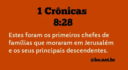 1 Crônicas 8:28 NTLH