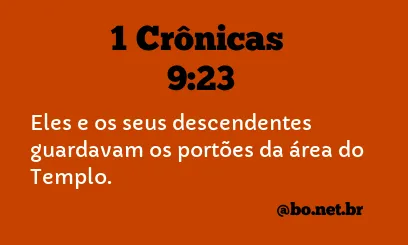 1 Crônicas 9:23 NTLH