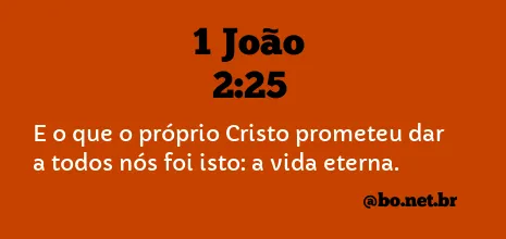 1 João 2:25 NTLH