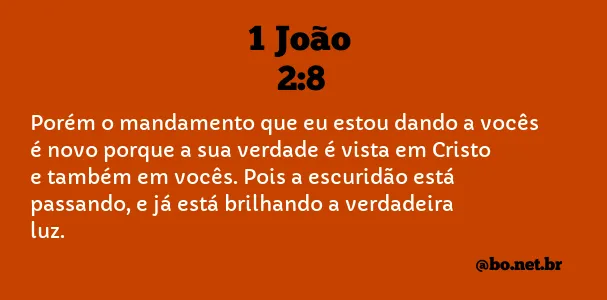 1 João 2:8 NTLH