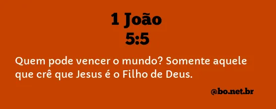 1 João 5:5 NTLH