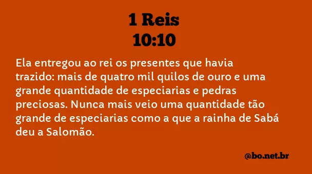 1 Reis 10:10 NTLH