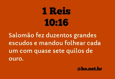 1 Reis 10:16 NTLH