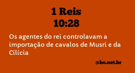 1 Reis 10:28 NTLH