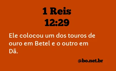 1 Reis 12:29 NTLH