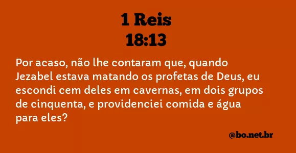 1 Reis 18:13 NTLH