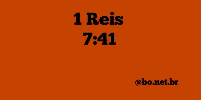 1 Reis 7:41 NTLH