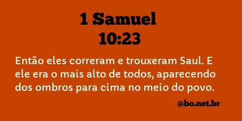 1 Samuel 10:23 NTLH