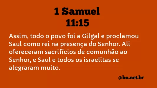 1 SAMUEL 11:15 NVI NOVA VERSÃO INTERNACIONAL
