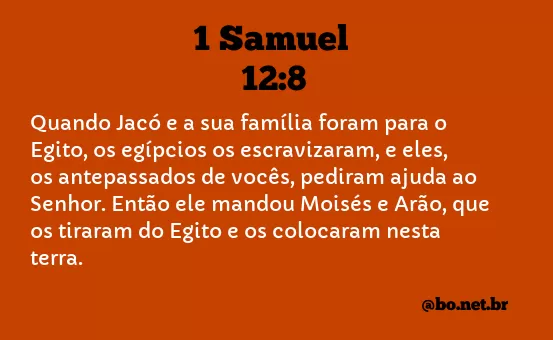 1 Samuel 12:8 NTLH