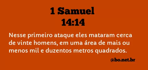 1 Samuel 14:14 NTLH