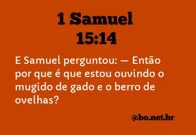1 Samuel 15:14 NTLH