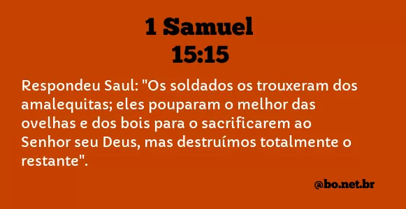 1 SAMUEL 15:15 NVI NOVA VERSÃO INTERNACIONAL