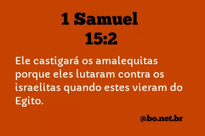 1 Samuel 15:2 NTLH