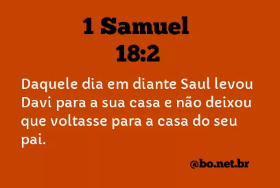 1 Samuel 18:2 NTLH