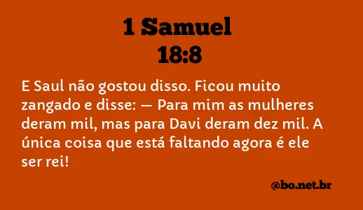 1 Samuel 18:8 NTLH