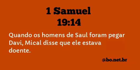 1 Samuel 19:14 NTLH
