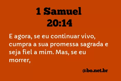 1 Samuel 20:14 NTLH