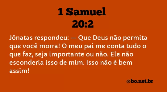 1 Samuel 20:2 NTLH
