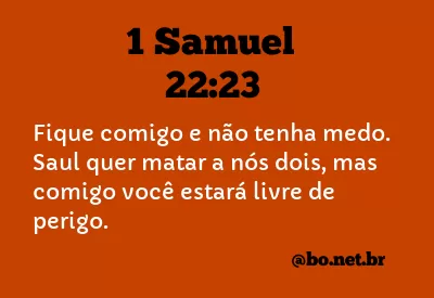 1 Samuel 22:23 NTLH