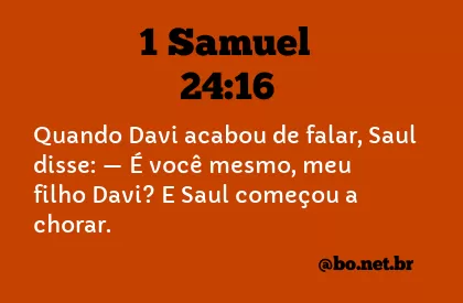 1 Samuel 24:16 NTLH