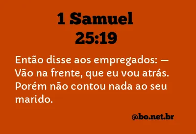 1 Samuel 25:19 NTLH